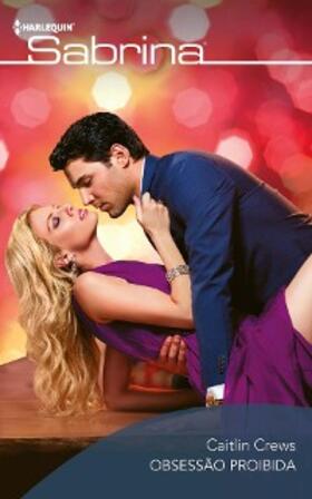 Crews |  Obsessão proibida | eBook | Sack Fachmedien