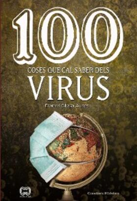 Closa |  100 coses que cal saber dels virus | eBook | Sack Fachmedien