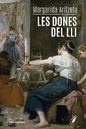 Aritzeta |  Les dones del lli | eBook | Sack Fachmedien