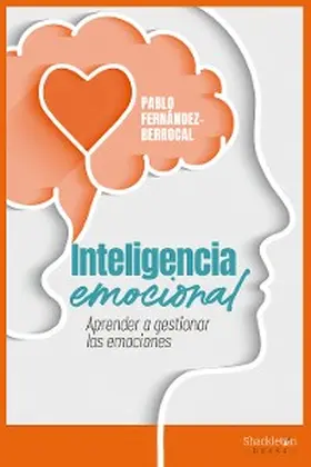 Fernández-Berrocal |  Inteligencia emocional | eBook | Sack Fachmedien