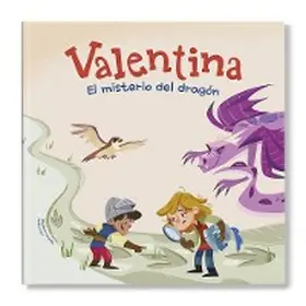 Campello |  Valentina. El misterio del dragón | eBook | Sack Fachmedien