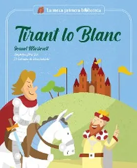 Solé / Martorell |  Tirant lo Blanc | eBook | Sack Fachmedien
