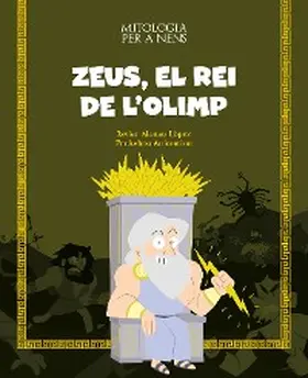 Alonso López |  Zeus, el rei de l'Olimp | eBook | Sack Fachmedien
