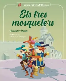 Clua |  Els tres mosqueters | eBook | Sack Fachmedien