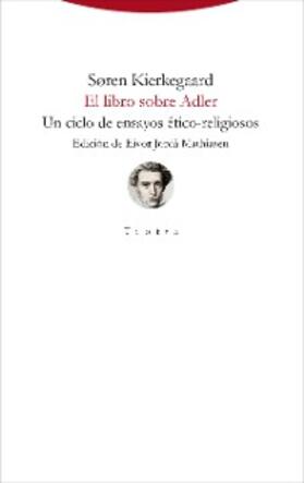 Kierkegaard |  El libro sobre Adler | eBook | Sack Fachmedien