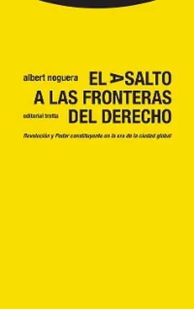 Noguera |  El asalto a las fronteras del Derecho | eBook | Sack Fachmedien