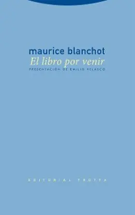 Blanchot |  El libro por venir | eBook | Sack Fachmedien