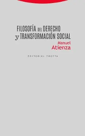 Atienza |  Filosofía del Derecho y transformación social | eBook | Sack Fachmedien