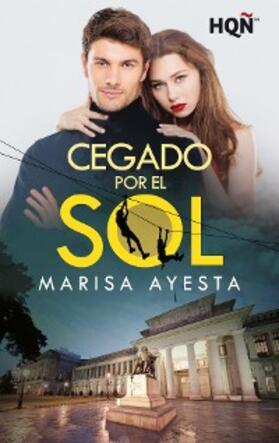 Ayesta |  Cegado por el sol | eBook | Sack Fachmedien