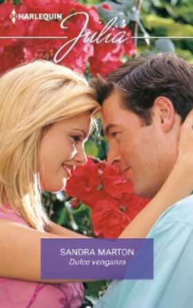 Marton |  DULCE VENGANZA | eBook | Sack Fachmedien