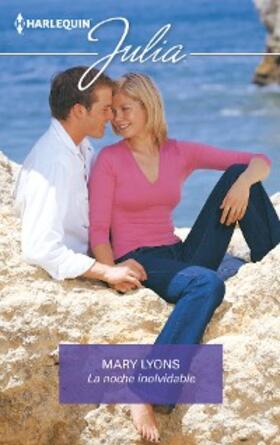 Lyons |  La noche inolvidable | eBook | Sack Fachmedien