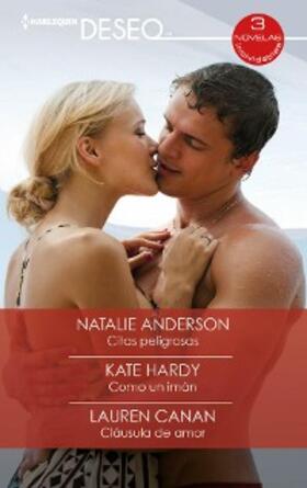 Anderson / Hardy / Canan |  Citas peligrosas - Como un imán - Cláusula de amor | eBook | Sack Fachmedien