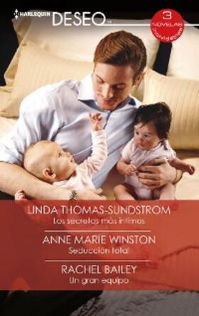 Thomas-Sundstrom / Marie Winston / Bailey |  Los secretos más íntimos - Seducción total - Un gran equipo | eBook | Sack Fachmedien