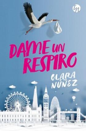 Núñez | Dame un respiro | E-Book | www.sack.de