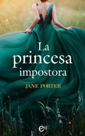 Porter |  La princesa impostora | eBook | Sack Fachmedien