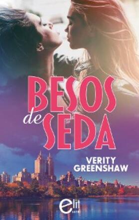 Greenshaw |  Besos de seda | eBook | Sack Fachmedien