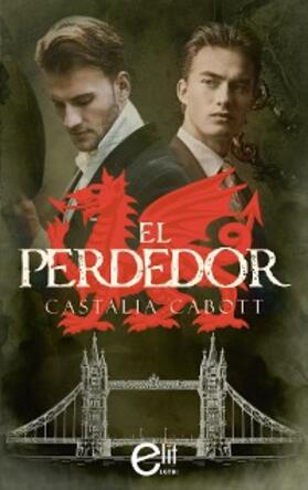 Cabott |  El perdedor | eBook | Sack Fachmedien