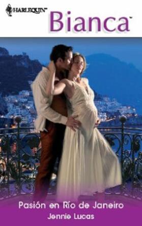 Lucas |  Pasión en Río de Janeiro | eBook | Sack Fachmedien