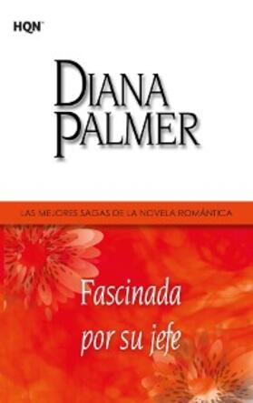 Palmer |  Fascinada por su jefe | eBook | Sack Fachmedien