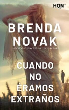 Novak |  Cuando no éramos extraños | eBook | Sack Fachmedien