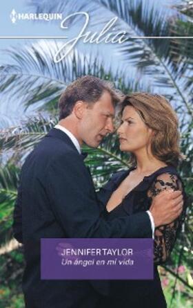 Taylor |  Un ángel en mi vida | eBook | Sack Fachmedien