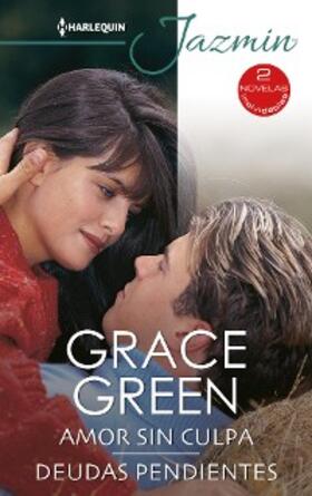 Green |  Amor sin culpa - Deudas pendientes | eBook | Sack Fachmedien