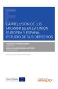 Porras Ramírez / Requena de Torre |  La inclusión de los migrantes en la Unión Europea y España. Estudio de sus derechos. | eBook | Sack Fachmedien