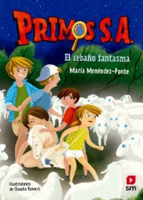 Menéndez-Ponte |  Primos S.A.4 El rebaño fantasma | eBook | Sack Fachmedien