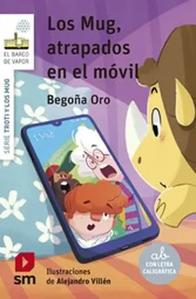 Oro Pradera |  Los Mug, atrapados en el móvil | eBook | Sack Fachmedien