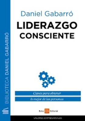 Gabarró |  Liderazgo consciente | eBook | Sack Fachmedien