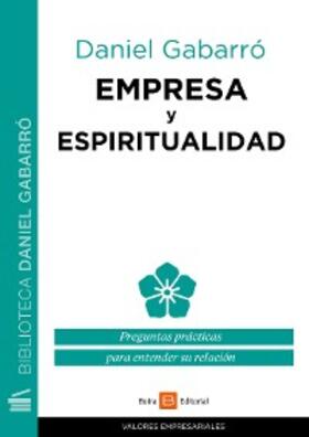 Gabarró |  Empresa y espiritualidad | eBook | Sack Fachmedien