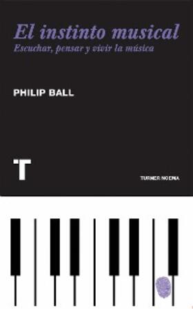 Ball |  El instinto musical | eBook | Sack Fachmedien