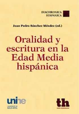 Rabella i Ribas / Enguita Utrilla / Lagüéns Gracia |  Oralidad y escritura en la edad media hispánica | eBook | Sack Fachmedien
