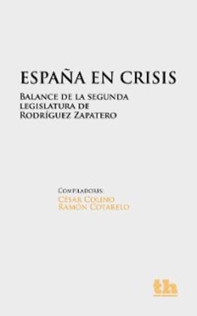 Colino Cámara / Cotarelo |  España en crisis | eBook | Sack Fachmedien