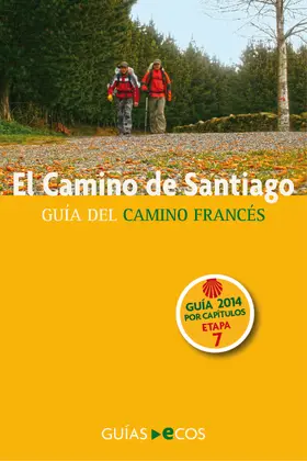 Ramis |  El Camino de Santiago. Etapa 7. De Torres del Río a Logroño | eBook | Sack Fachmedien