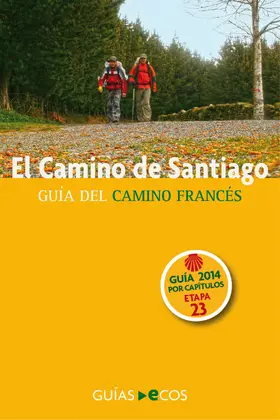 Ramis |  El Camino de Santiago. Etapa 23. De Ponferrada a Villafranca del Bierzo | eBook | Sack Fachmedien