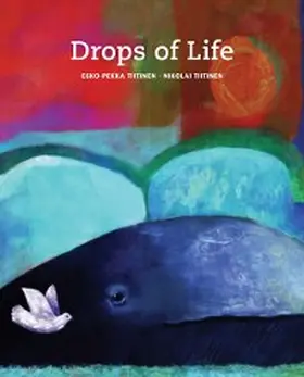 Tiitinen |  Drops of Life | eBook | Sack Fachmedien