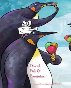 Turcios |  David, Fish & Penguins... | eBook | Sack Fachmedien