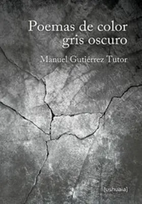 Gutiérrez Tutor |  Poemas de color gris oscuro | eBook | Sack Fachmedien