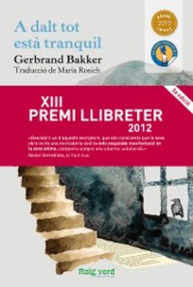 Bakker |  A dalt tot està tranquil | eBook | Sack Fachmedien