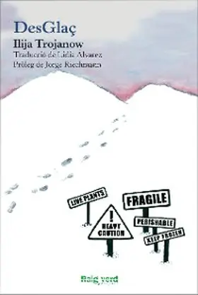 Trojanow |  DesGlaç | eBook | Sack Fachmedien