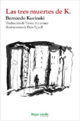 Kucinski |  Las tres muertes de K. | eBook | Sack Fachmedien