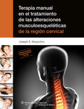 Muscolino |  Terapia manual en el tratamiento de las alteraciones musculoesqueléticas de la región cervical | Buch |  Sack Fachmedien