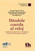 Álvarez Vives / Diez del Corral Areta / Reynaud Oudot |  Dándole cuerda al reloj | eBook | Sack Fachmedien
