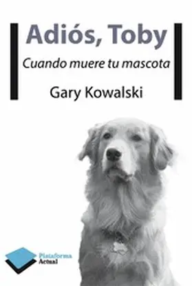 Kowalski |  Adiós, Toby | eBook | Sack Fachmedien