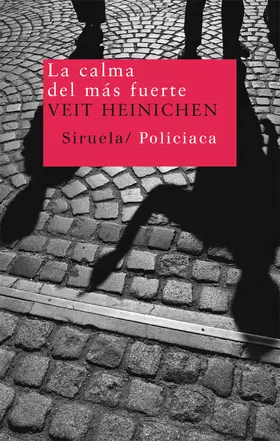 Heinichen |  La calma del más fuerte | eBook | Sack Fachmedien