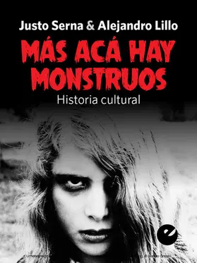 Serna / Lillo |  Más acá hay monstruos | eBook | Sack Fachmedien