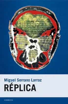 Serrano |  Réplica | eBook | Sack Fachmedien