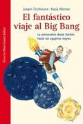 Teichmann |  El fantástico viaje  al Big Bang | eBook | Sack Fachmedien