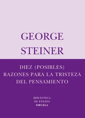 Steiner |  Diez (posibles) razones para la tristeza del pensamiento | eBook | Sack Fachmedien